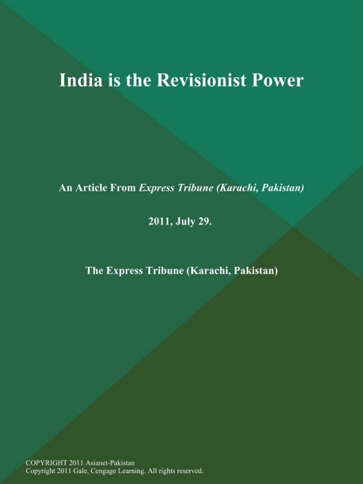 India is the Revisionist Power