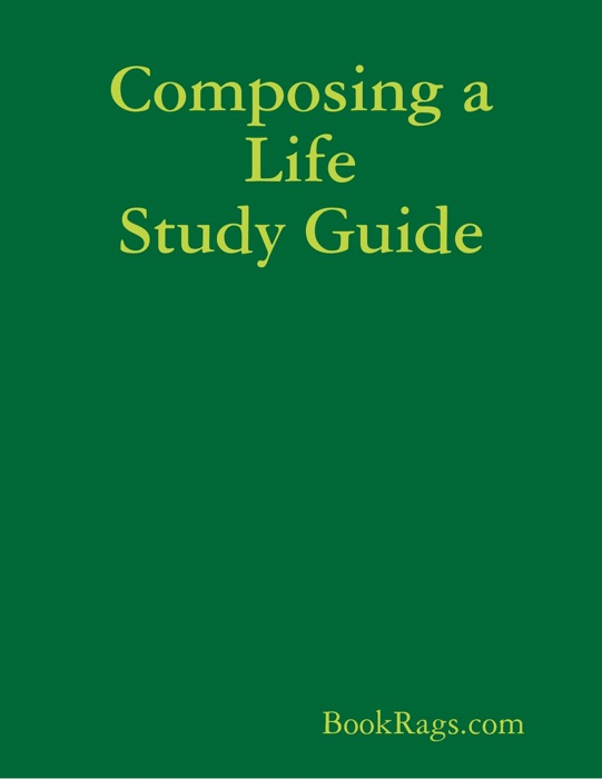 Composing a Life Study Guide