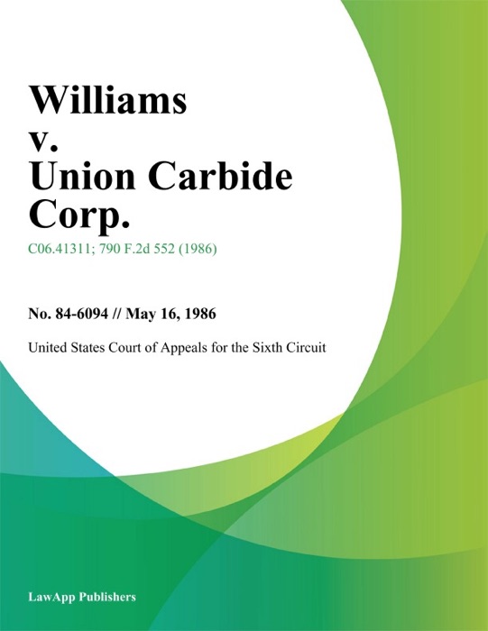 Williams V. Union Carbide Corp.