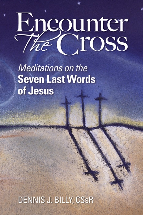 Encounter the Cross