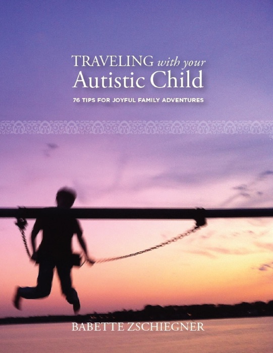 Traveling With Your Autistic Child