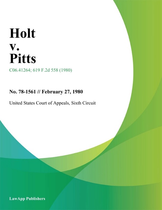 Holt V. Pitts