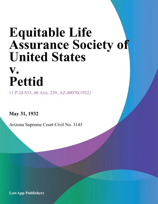 Equitable Life Assurance Society Of United States V. Pettid