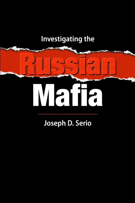 Investigating the Russian Mafia