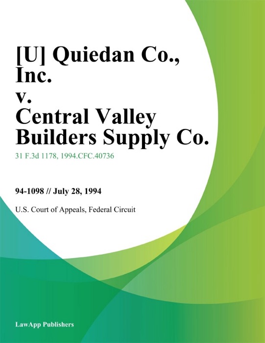 Quiedan Co., Inc. v. Central Valley Builders Supply Co., Inc.