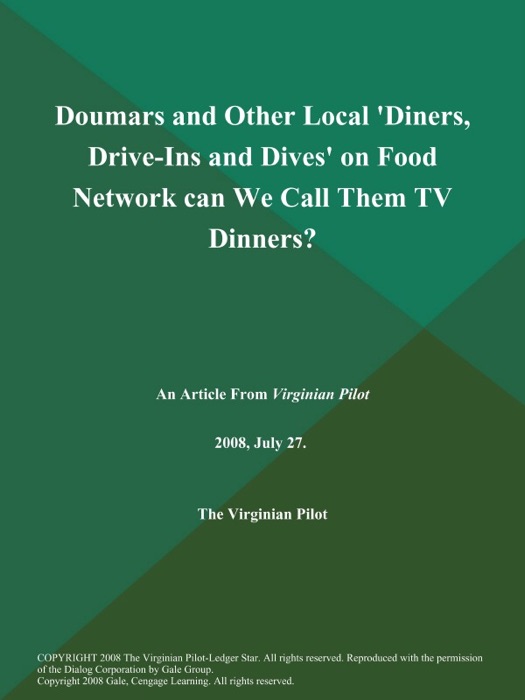 Doumars and Other Local 'Diners, Drive-Ins and Dives' on Food Network can We Call Them TV Dinners?