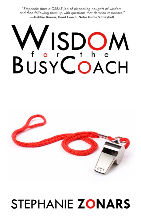 Wisdom for the BusyCoach