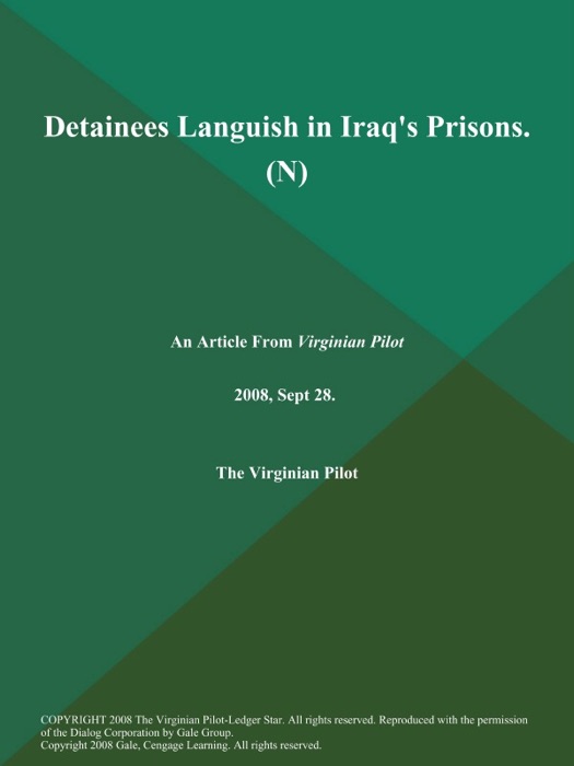 Detainees Languish in Iraq's Prisons (N)