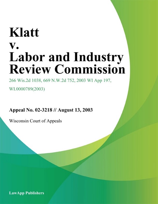 Klatt v. Labor and Industry Review Commission