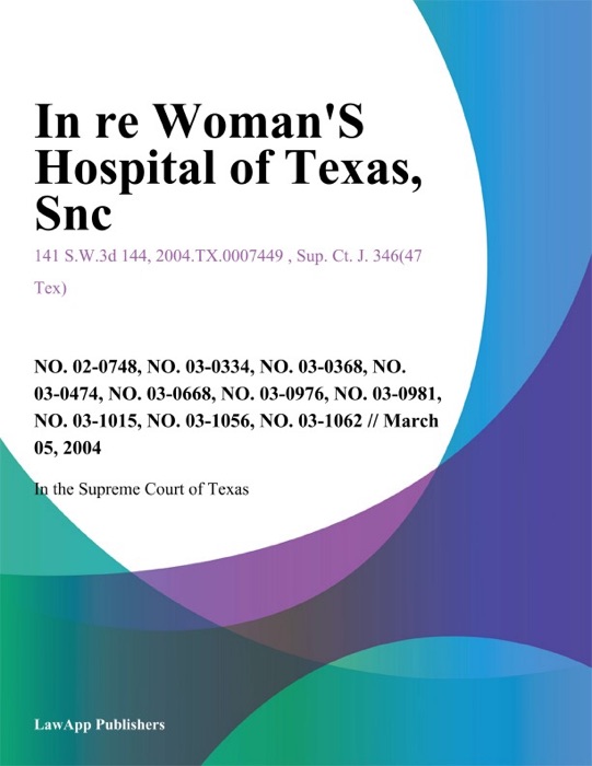 In Re Woman's Hospital Of Texas