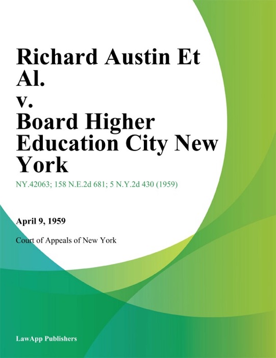 Richard Austin Et Al. v. Board Higher Education City New York