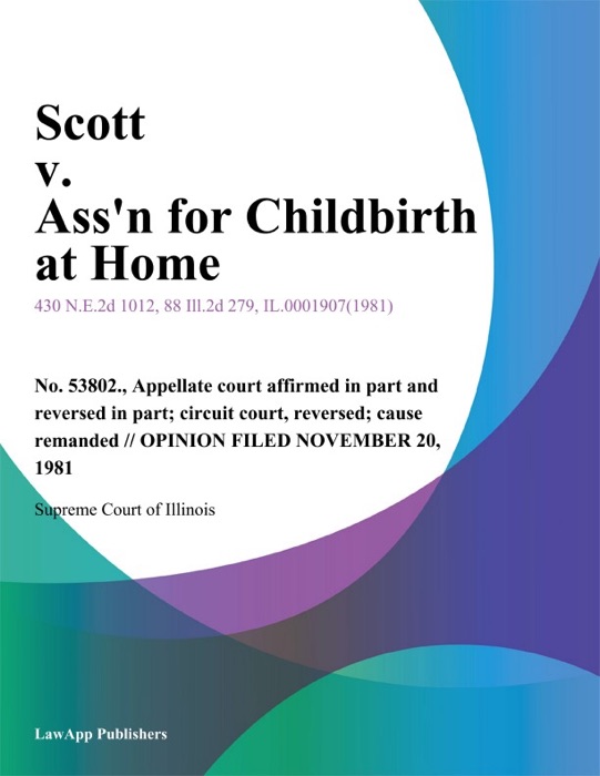 Scott v. Ass'n for Childbirth at Home