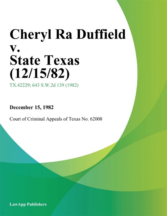 Cheryl Ra Duffield v. State Texas