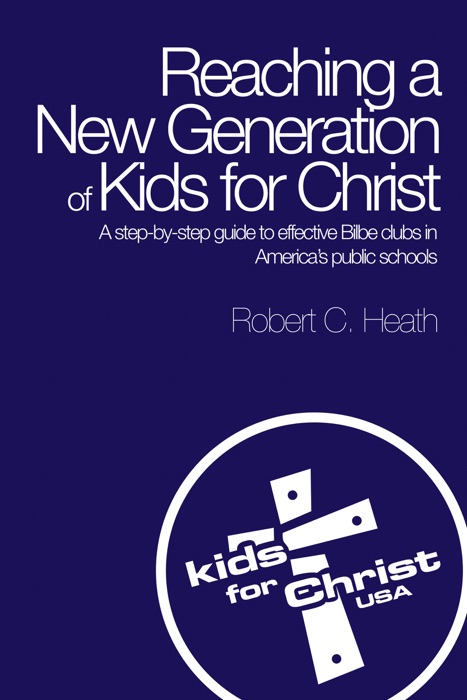 Reaching a New Generation of Kids for Christ