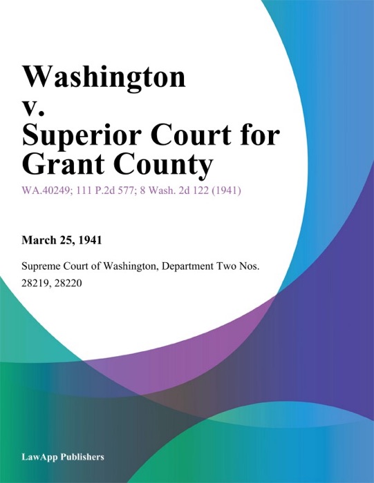 Washington v. Superior Court for Grant County