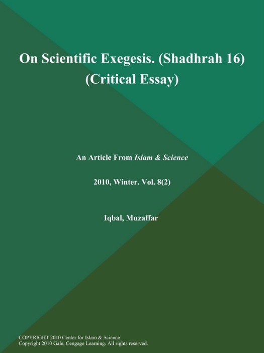 On Scientific Exegesis (Shadhrah 16) (Critical Essay)