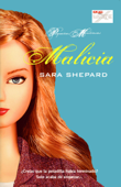 Malicia - Sara Shepard