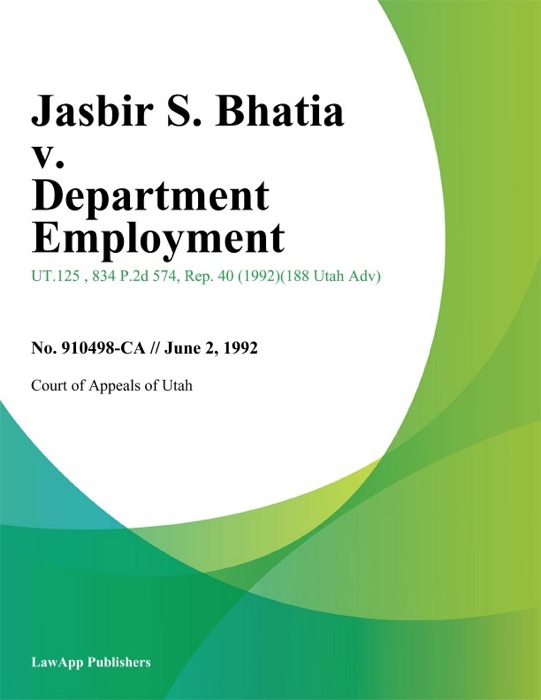 Jasbir S. Bhatia v. Department Employment