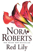 Nora Roberts - Red Lily artwork