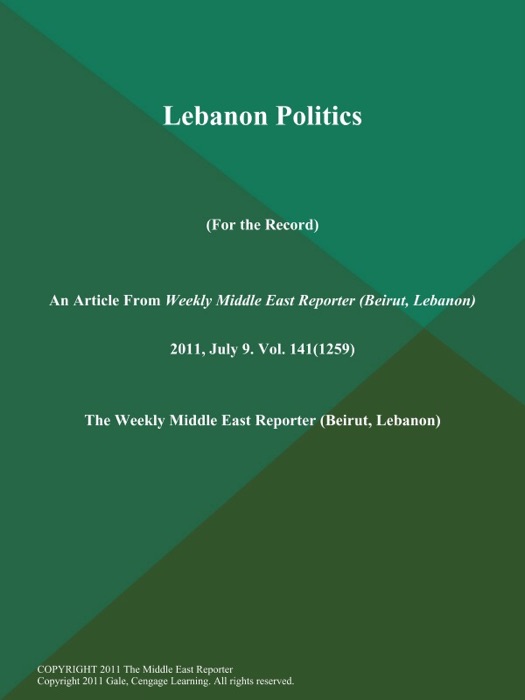 Lebanon Politics (For the Record)