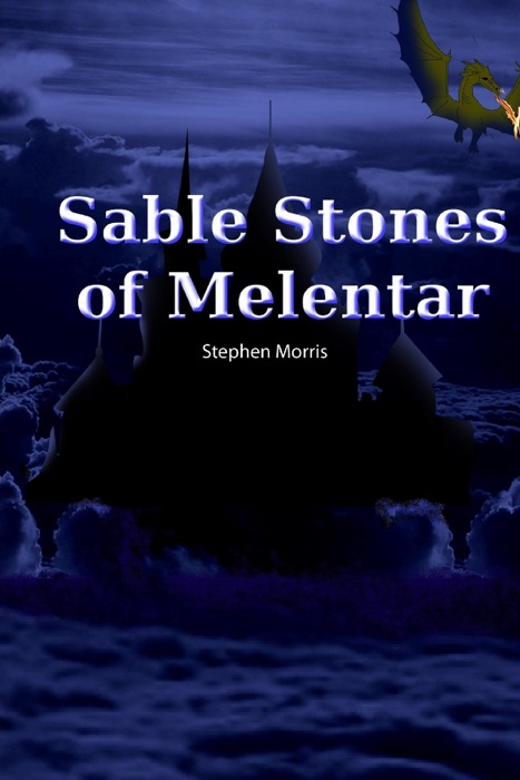 Sable Stones of Melentar