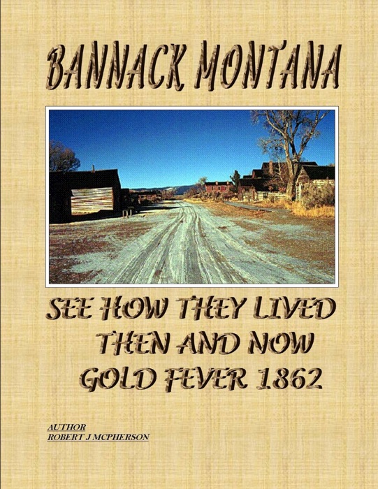 Bannack Montana