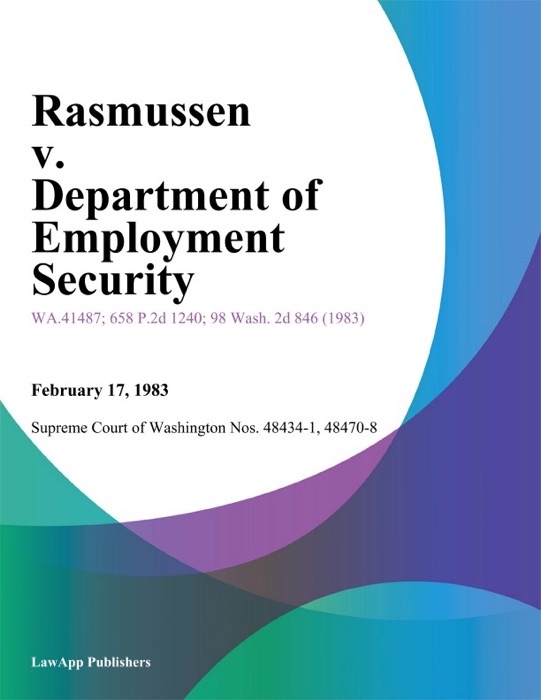 Rasmussen V. Department Of Employment Security