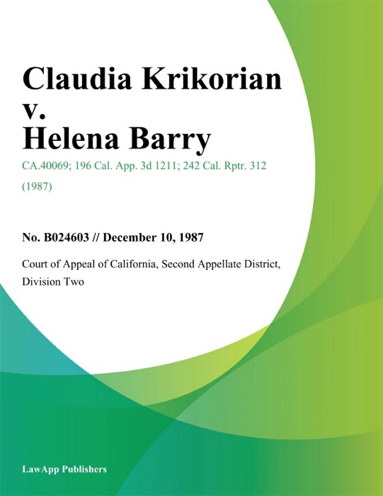 Claudia Krikorian v. Helena Barry