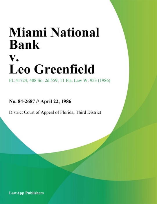 Miami National Bank v. Leo Greenfield