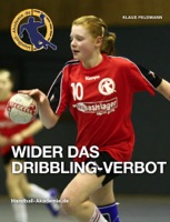 WIDER DAS DRIBBLING-VERBOT