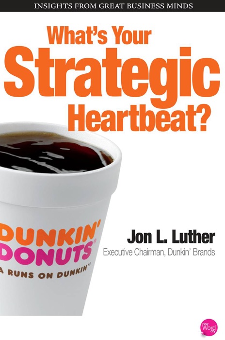 What’s Your Strategic Heartbeat?