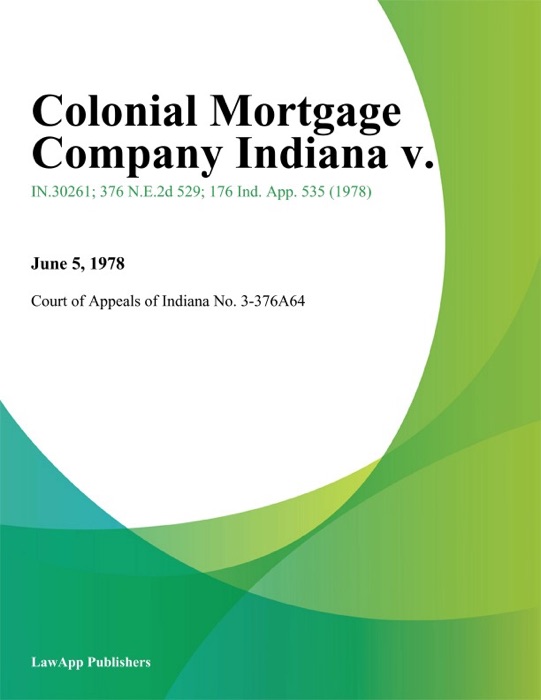 Colonial Mortgage Company Indiana V.