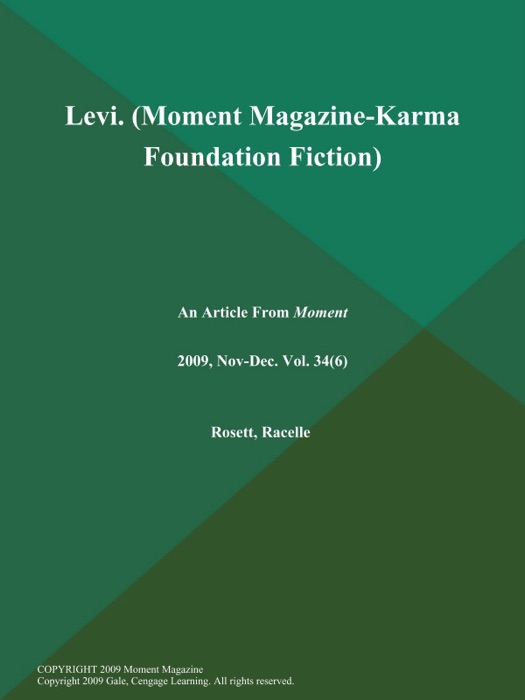 Levi (Moment Magazine-Karma Foundation Fiction)