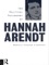 The Political Philosophy of Hannah Arendt - Maurizio Passerin D'Entreves