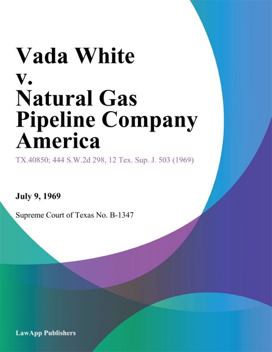 Vada White v. Natural Gas Pipeline Company America