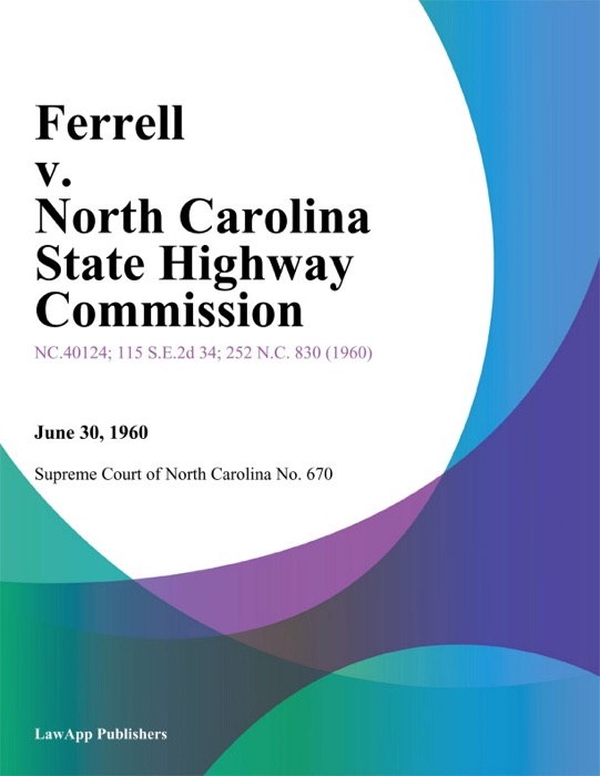 Ferrell v. North Carolina State Highway Commission