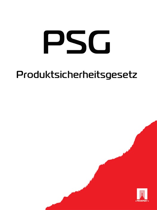 Produktsicherheitsgesetz - PSG