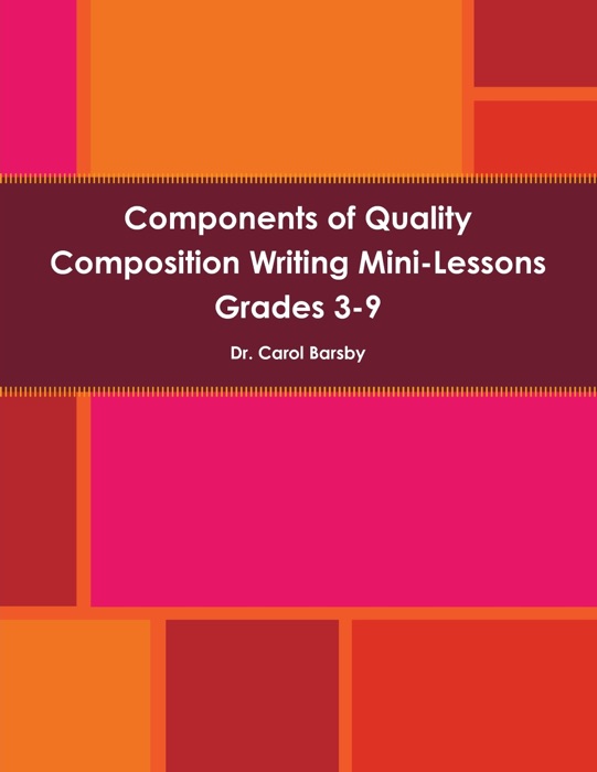 Components of Quality Composition Writing