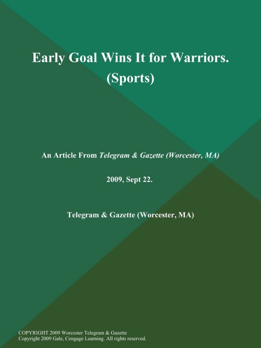 Early Goal Wins It for Warriors (Sports)