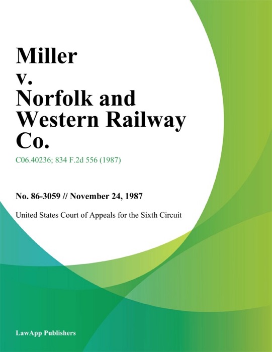 Miller V. Norfolk And Western Railway Co.