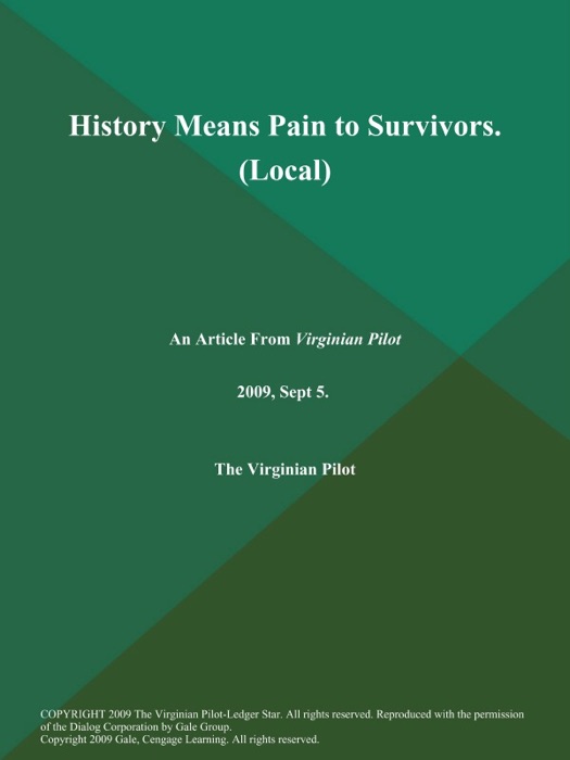 History Means Pain to Survivors (Local)