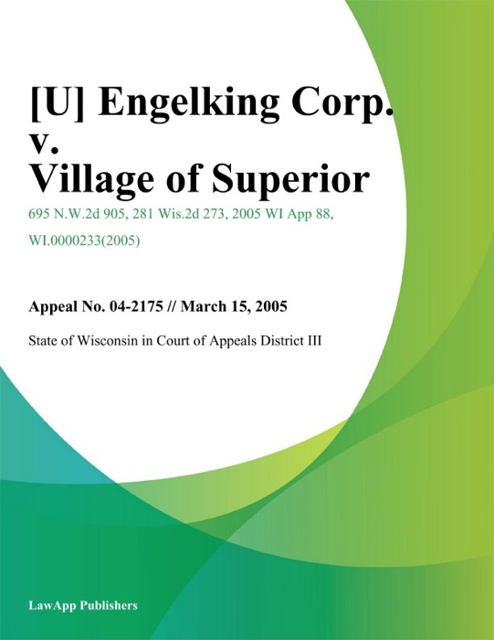 Engelking Corp. v. Village of Superior