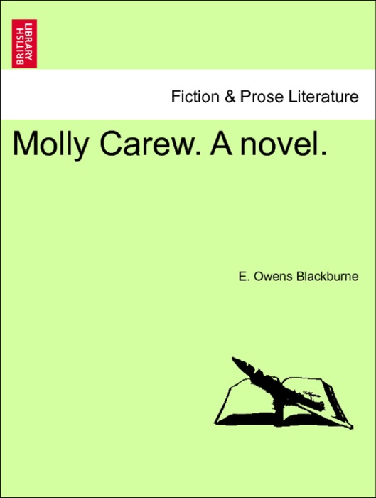 Molly Carew. A novel. VOL. I