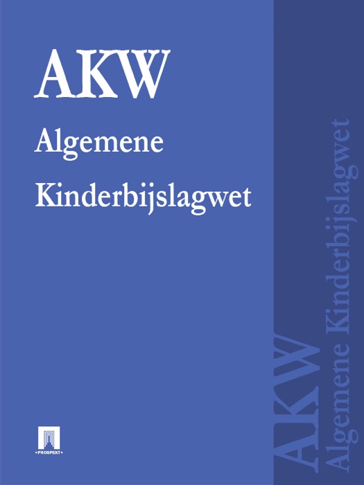 Algemene Kinderbijslagwet - AKW