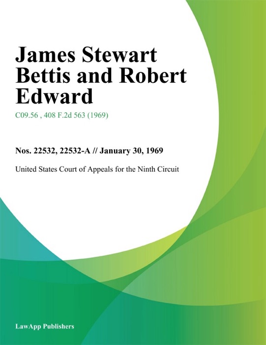 James Stewart Bettis and Robert Edward