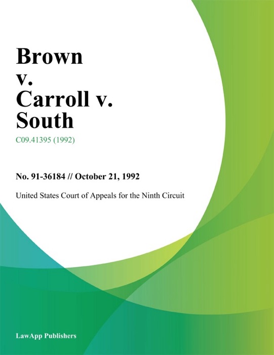 Brown v. Carroll v. South