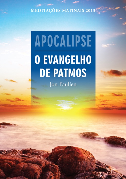 Apocalipse - O Evangelho de Patmos