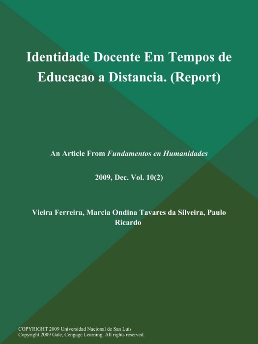 Identidade Docente Em Tempos de Educacao a Distancia (Report)