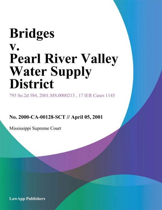 Bridges v. Pearl River Valley Water Supply District