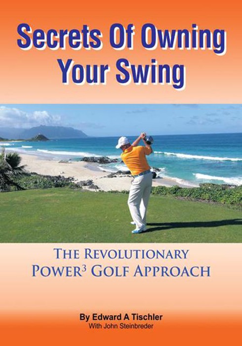 Secrets of Owning Your Swing